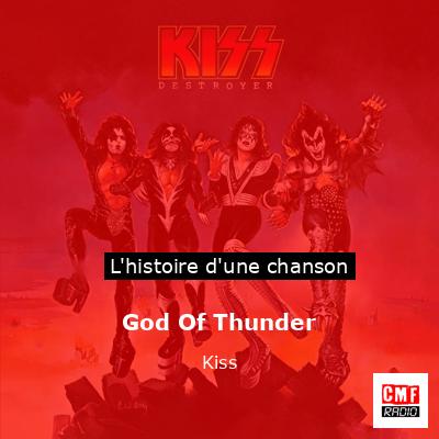 Histoire d'une chanson God Of Thunder - Kiss