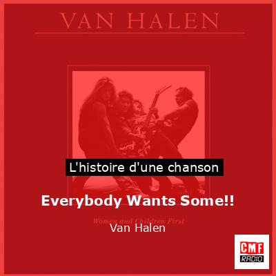 Everybody Wants Some!! – Van Halen