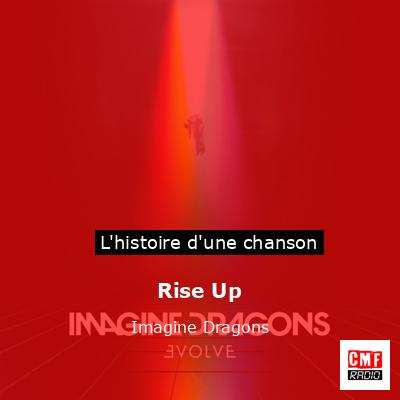 Histoire d'une chanson Rise Up - Imagine Dragons
