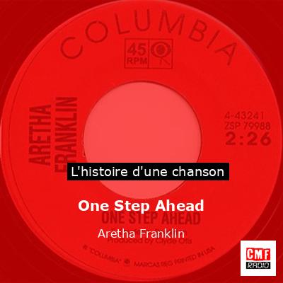 Histoire d'une chanson One Step Ahead - Aretha Franklin