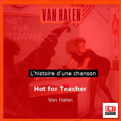 Hot for Teacher  – Van Halen
