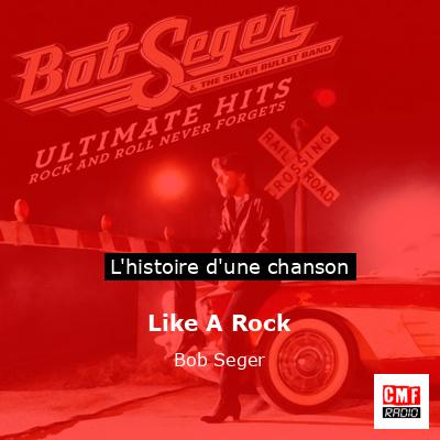 Like A Rock – Bob Seger