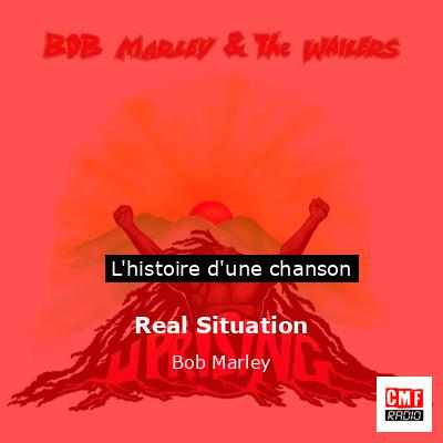 Real Situation – Bob Marley