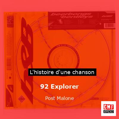 92 Explorer – Post Malone