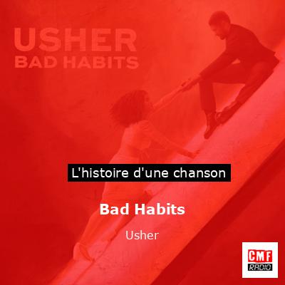 Bad Habits – Usher