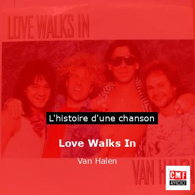 Histoire d'une chanson Love Walks In - Van Halen