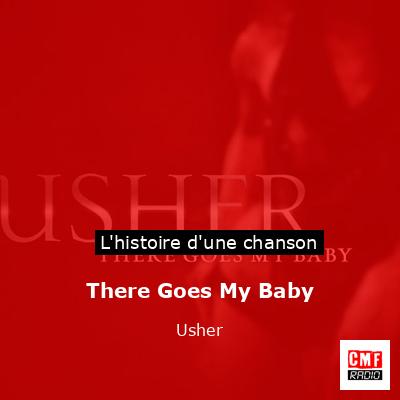 There Goes My Baby – Usher