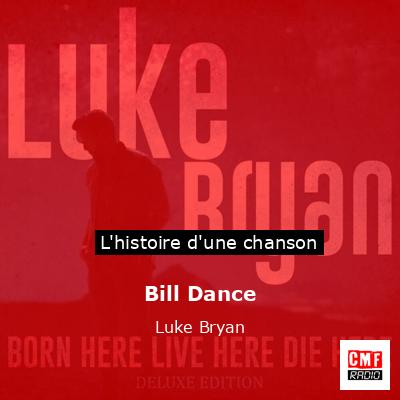 Bill Dance – Luke Bryan