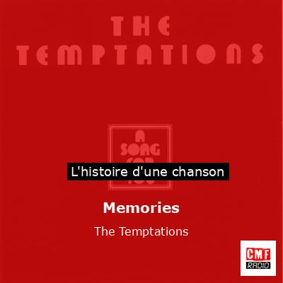 Memories – The Temptations