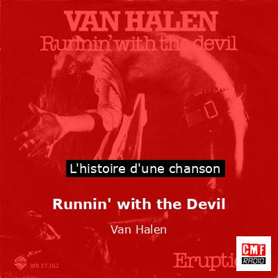 Runnin’ with the Devil  – Van Halen