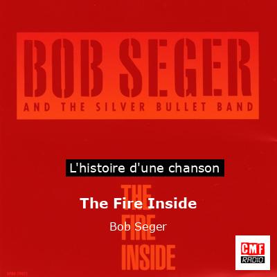 The Fire Inside – Bob Seger