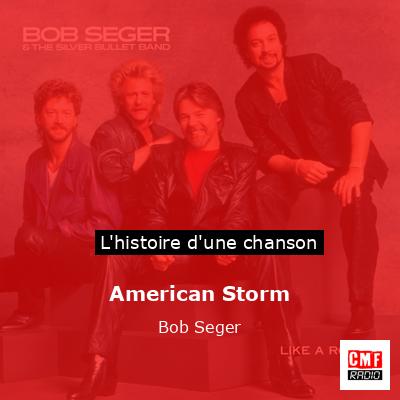 American Storm – Bob Seger