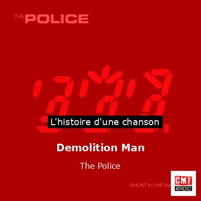Demolition Man – The Police