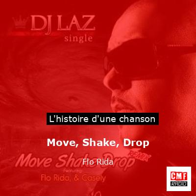 Move, Shake, Drop – Flo Rida