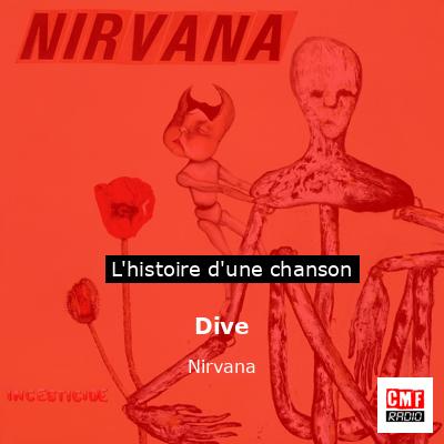 Histoire d'une chanson Dive - Nirvana
