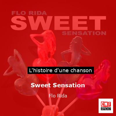Sweet Sensation – Flo Rida