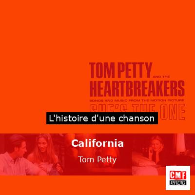 Histoire d'une chanson California - Tom Petty