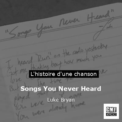 Songs You Never Heard – Luke Bryan