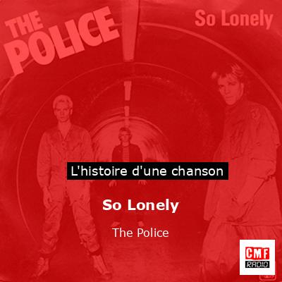 So Lonely – The Police