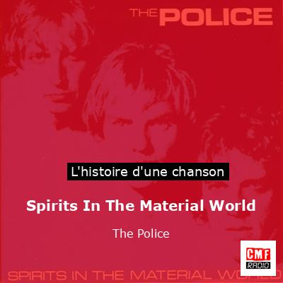 Histoire d'une chanson Spirits In The Material World - The Police