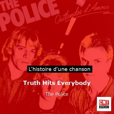 Histoire d'une chanson Truth Hits Everybody - The Police