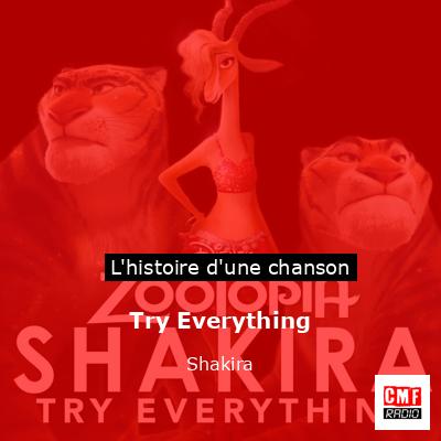 Histoire d'une chanson Try Everything - Shakira