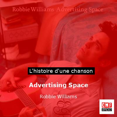 Histoire d'une chanson Advertising Space - Robbie Williams