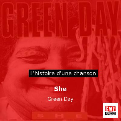 Histoire d'une chanson She - Green Day