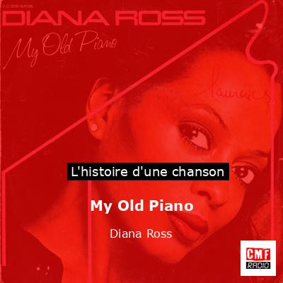 My Old Piano – Diana Ross
