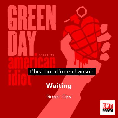 Waiting – Green Day