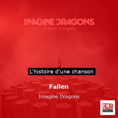 Histoire d'une chanson Fallen - Imagine Dragons