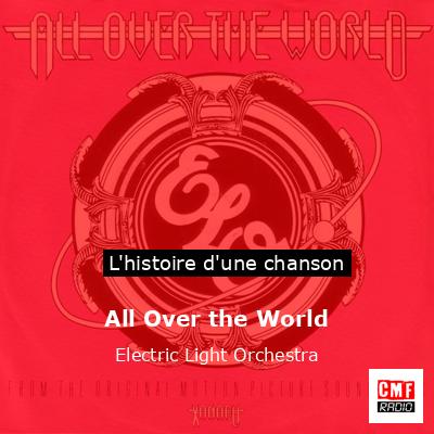 All Over the World – Electric Light Orchestra