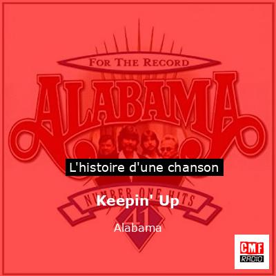 Histoire d'une chanson Keepin' Up - Alabama