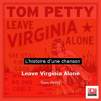 Leave Virginia Alone – Tom Petty