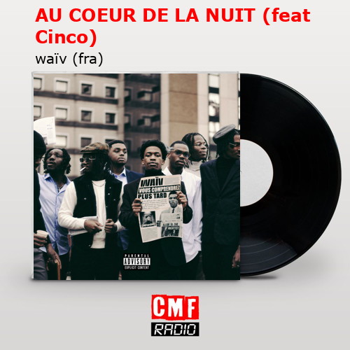 final cover AU COEUR DE LA NUIT feat Cinco waiv fra