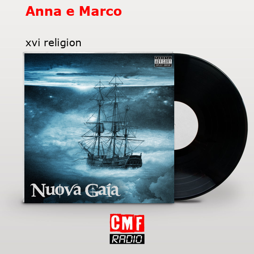 Anna e Marco – xvi religion