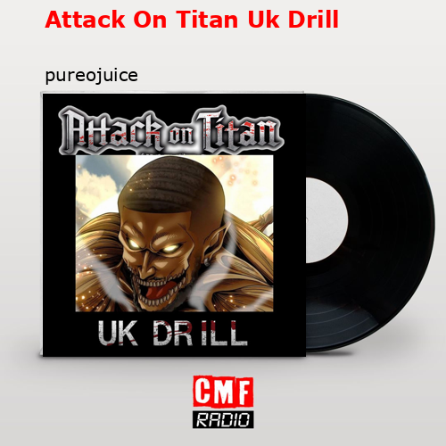 final cover Attack On Titan Uk Drill pureojuice