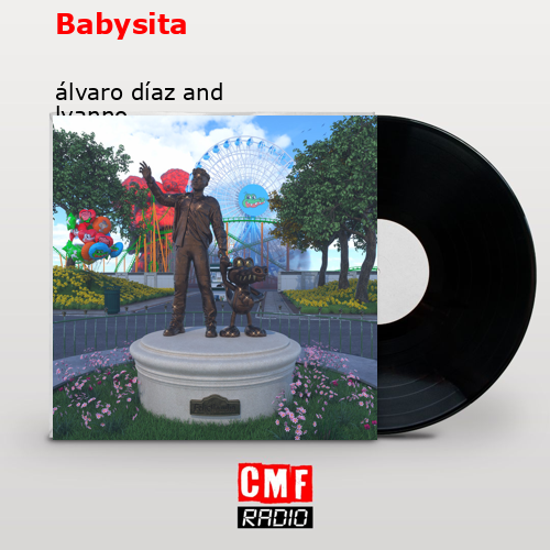 Babysita – álvaro díaz and lyanno