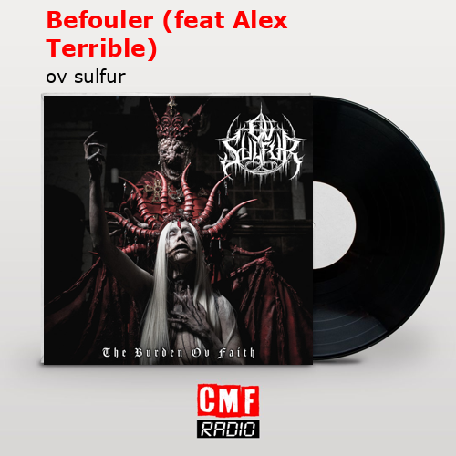 final cover Befouler feat Alex Terrible ov sulfur