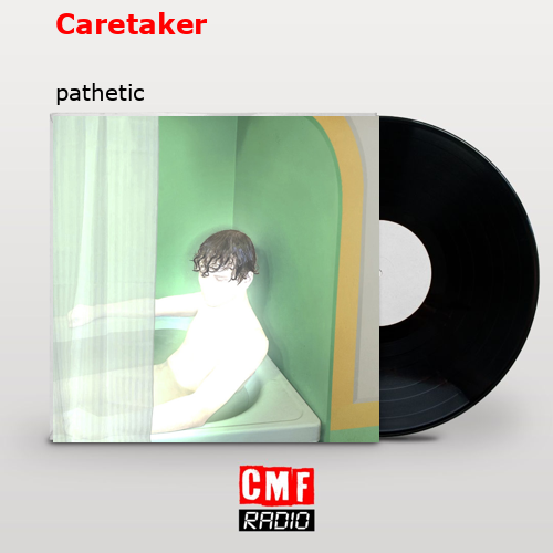 final cover Caretaker pathetic