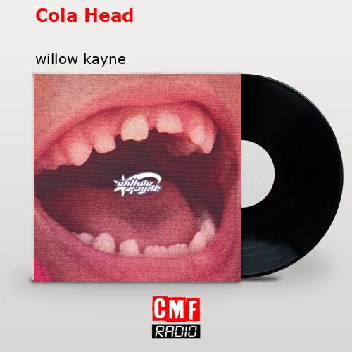 final cover Cola Head willow kayne