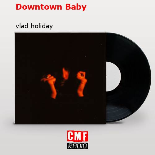 final cover Downtown Baby vlad holiday