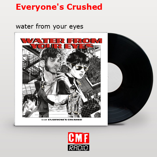 final cover Everyones Crushed water from your eyes