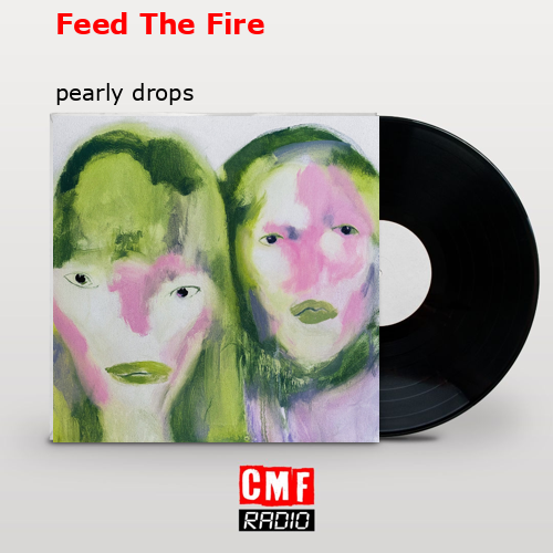 final cover Feed The Fire pearly drops