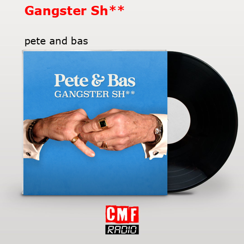 final cover Gangster Sh pete and bas
