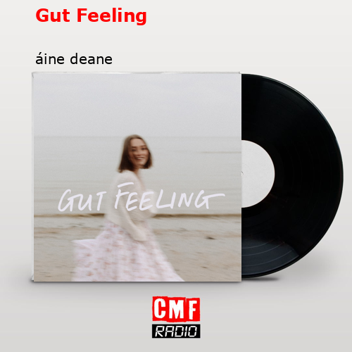 Gut Feeling – áine deane