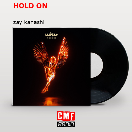 HOLD ON – zay kanashi