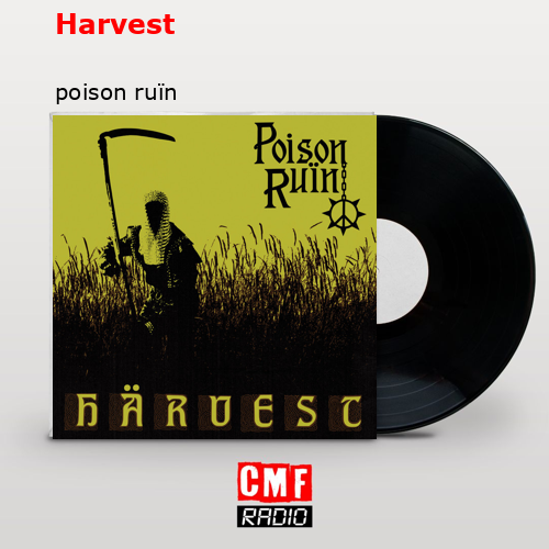 Harvest – poison ruïn