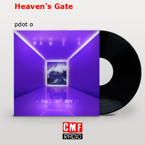 Heaven’s Gate – pdot o