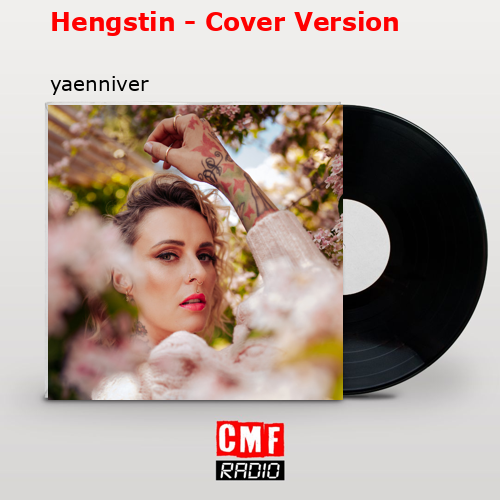 Hengstin – Cover Version – yaenniver